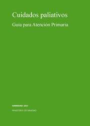 Cuidados paliativos. Guía para Atención Primaria