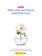 Guía lactancia materna feliz