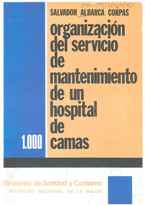 Organización del Servicio de Mantenimiento de un hospital de mil camas