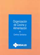 Organización de cocina y alimentación en Centros Sanitarios