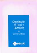 Organización de ropa y lavandería en Centros Sanitarios