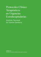 Protocolos clínico terapéuticos en urgencias extrahospitalarias