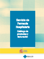 Servicio de Farmacia Hospitalaria. Catálogo de Productos y Facturación