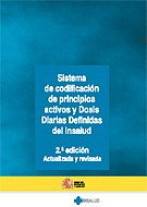 Sistema de codificación de Principios Activos y Dosis Diarias Definidas del INSALUD. 2ª Edición Actualizada y revisada